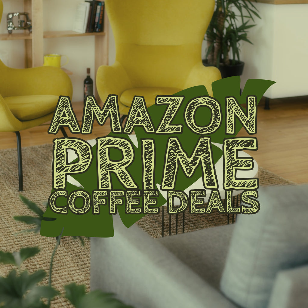Prime Day Coffee Deals!!!!